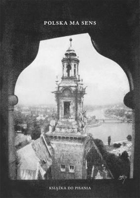 Okładka książki Polska ma sens Książka do pisania