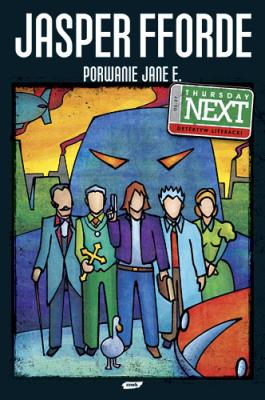 Porwanie Jane E.. Autor: Fforde Jasper. SmakLiter.pl Okładka książki Porwanie Jane E.