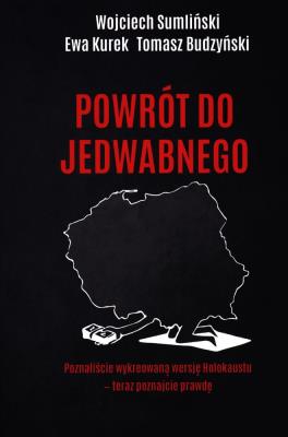 Okładka książki POWRÓT DO JEDWABNEGO