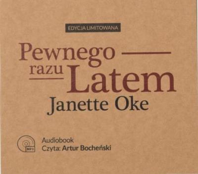 Okładka książki Pragnienia serc T.1 Pewnego razu latem audiobook