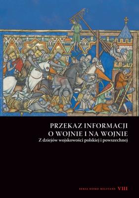 Okładka książki Przekaz informacji o wojnie i na wojnie