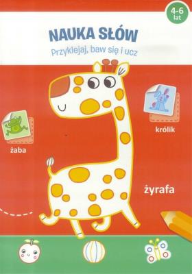 Okładka książki Przyklejej, baw się i ucz - Nauka słów 4-6 lat