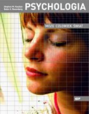 Okładka książki Psychologia. Mózg. Człowiek. Świat