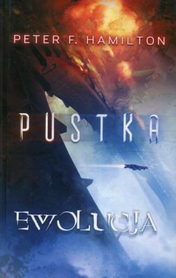 Pustka T.3 Ewolucja. Autor: Hamilton Peter F.. SmakLiter.pl Okładka książki Pustka T.3 Ewolucja