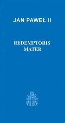 Redemptoris Mater  J.P.II (40). Autor:  Jan Paweł II. SmakLiter.pl Okładka książki Redemptoris Mater  J.P.II (40)