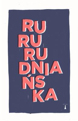RuRu. Autor: Rudniańska Joanna. SmakLiter.pl Okładka książki RuRu