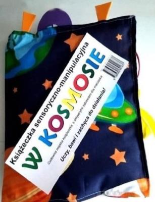 Okładka książki Sensoryczno-manipulacyjna książeczka. W kosmosie