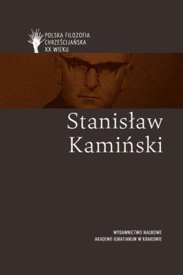 Stanisław Kamiński pl. Autor: red. naukowa: Kazimierz M. Wolsza. SmakLiter.pl Okładka książki Stanisław Kamiński pl