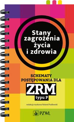 Stany zagrożenia życia i zdrowia. Autor: Opracowanie zbiorowe. SmakLiter.pl Okładka książki Stany zagrożenia życia i zdrowia