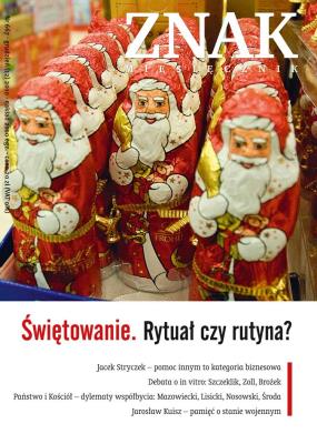 Okładka książki Świętowanie. Rytuał czy rutyna?. Miesięcznik Znak, numer 667 (grudzień 2010)