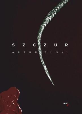 Szczur. Autor: Artur Suski. SmakLiter.pl Okładka książki Szczur