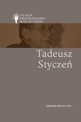 Tadeusz Styczeń ang. Autor: Moń Ryszard, Sylwia Tondel, Jan Krokos, Andrzej Waleszczyński. SmakLiter.pl Okładka książki Tadeusz Styczeń ang