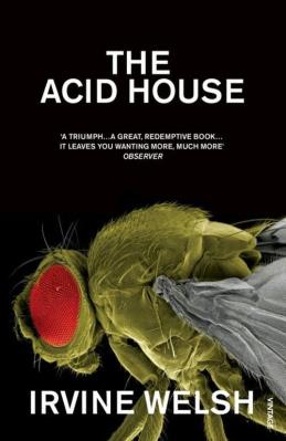 The Acid House. Autor: Welsh Irvine. SmakLiter.pl Okładka książki The Acid House