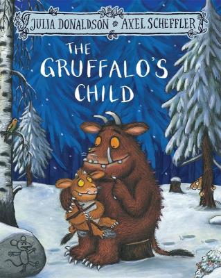 The Gruffalo's Child. Autor: Donaldson Julia. SmakLiter.pl Okładka książki The Gruffalo's Child