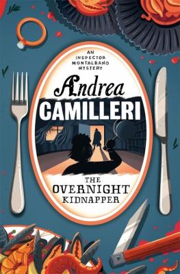 The Overnight Kidnapper. Autor: Camilleri Andrea. SmakLiter.pl Okładka książki The Overnight Kidnapper