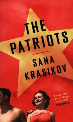 The Patriots. Autor: Krasikov Sana. SmakLiter.pl Okładka książki The Patriots