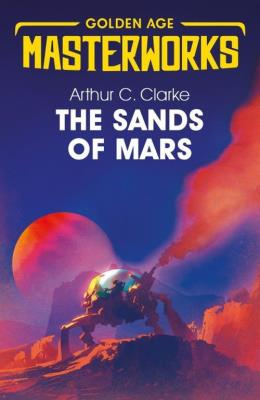 The Sands of Mars. Autor: Arthur C. Clarke. SmakLiter.pl Okładka książki The Sands of Mars