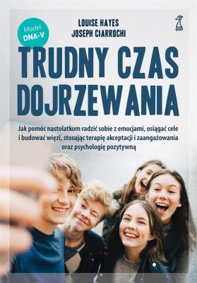 Okładka książki Trudny czas dojrzewania.