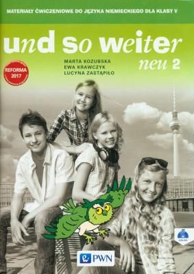 und so weiter neu 2.Mater.ćw dla klasy V. Autor: Kozubska Marta, Krawczyk Ewa, Zastąpiło Lucyna. SmakLiter.pl Okładka książki und so weiter neu 2.Mater.ćw dla klasy V