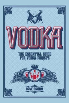 Vodka. Autor: Broom Dave. SmakLiter.pl Okładka książki Vodka