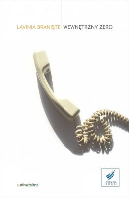 Wewnętrzny zero. Autor: Branişte Lavinia. SmakLiter.pl Okładka książki Wewnętrzny zero