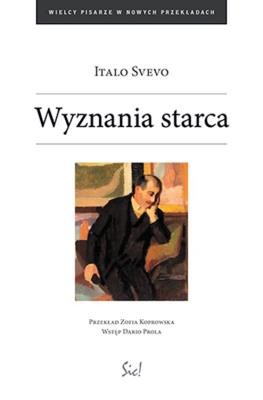 Wyznania starca. Autor: Svevo Italo. SmakLiter.pl Okładka książki Wyznania starca