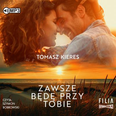 Okładka książki Zawsze będę przy tobie audiobook