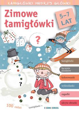 Zimowe łamigłówki. Łamigłówki mądrej główki. Autor: Tamara Michałowska (oprac.). SmakLiter.pl Okładka książki Zimowe łamigłówki. Łamigłówki mądrej główki