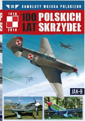 100 lat polskich skrzydeł Tom 23. Wydawca: Edipresse Polska. SmakLiter.pl Opakowanie 100 lat polskich skrzydeł Tom 23