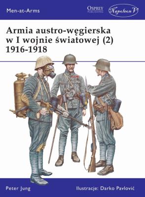 Okładka książki Armia austro-węgierska w I wojnie światowej (2)