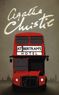At Bertram's Hotel. Autor: Agatha Christie. SmakLiter.pl Okładka książki At Bertram's Hotel