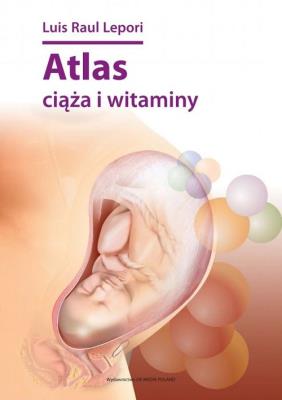 Okładka książki Atlas ciąża i witaminy