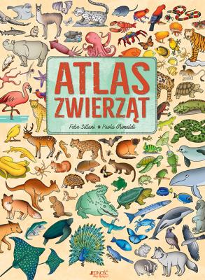 Atlas zwierząt. Autor: Anna Gogolin. SmakLiter.pl Okładka książki Atlas zwierząt