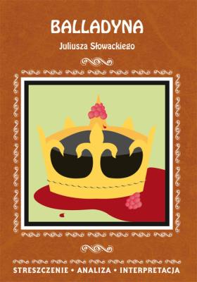 Okładka książki Balladyna Juliusza Słowackiego
