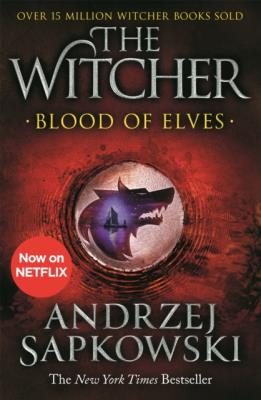 Blood of Elves: Witcher 1. Autor: Andrzej Sapkowski. SmakLiter.pl Okładka książki Blood of Elves: Witcher 1