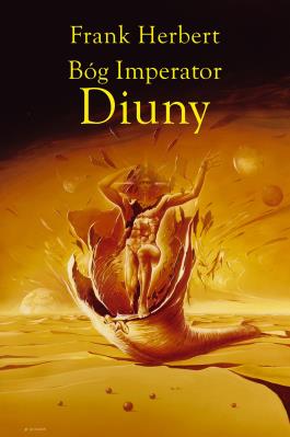 Bóg Imperator Diuny. Autor: Frank Herbert. SmakLiter.pl Okładka książki Bóg Imperator Diuny