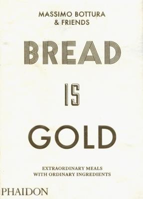 Okładka książki Bread Is Gold