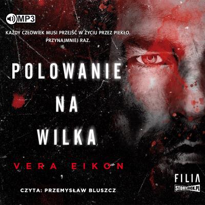 Okładka książki CD MP3 POLOWANIE NA WILKA