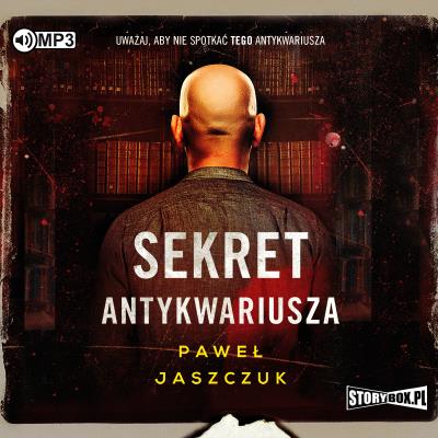 CD MP3 SEKRET ANTYKWARIUSZA. Autor: Jaszczuk Paweł. SmakLiter.pl Okładka książki CD MP3 SEKRET ANTYKWARIUSZA