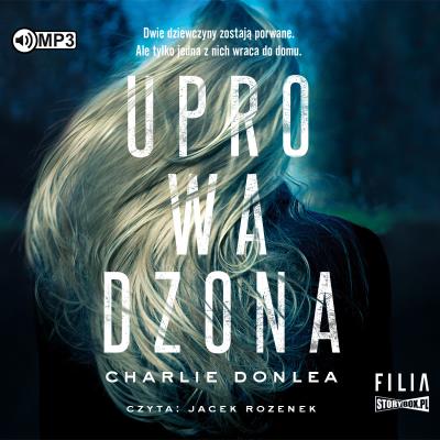 CD MP3 UPROWADZONA. Autor: Donlea Charlie. SmakLiter.pl Okładka książki CD MP3 UPROWADZONA