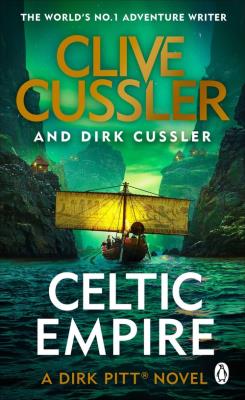 Okładka książki Celtic Empire: Dirk Pitt #25