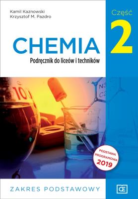 Chemia LO 2 podręcznik ZP NPP w.2020 OE. Autor: Kamil Kaznowski. SmakLiter.pl Okładka książki Chemia LO 2 podręcznik ZP NPP w.2020 OE