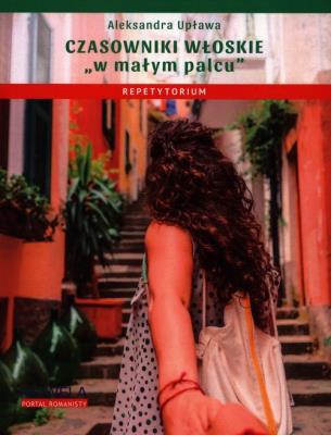 Okładka książki Czasowniki włoskie w małym palcu