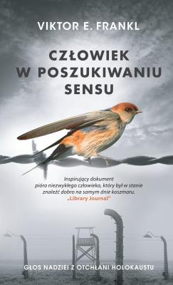 Człowiek w poszukiwaniu sensu TW. Autor: Frankl Viktor E., Wolnicka Aleksandra. SmakLiter.pl Okładka książki Człowiek w poszukiwaniu sensu TW