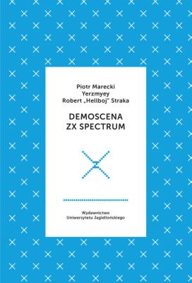 Okładka książki Demoscena ZX Spectrum