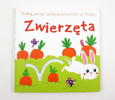 Okładka książki Dotknij poczuj i podążaj po śladzie II Zwierzęta