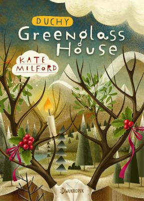 DUCHY HOTELU GREENGLASS HOUSE TOM 2. Autor: Milford Kate. SmakLiter.pl Okładka książki DUCHY HOTELU GREENGLASS HOUSE TOM 2