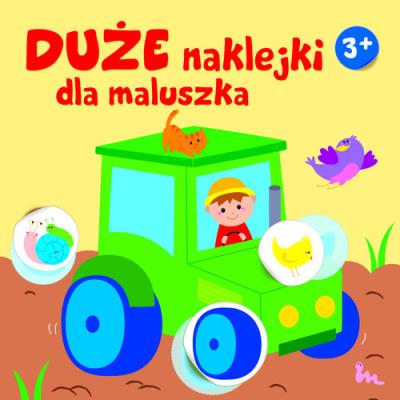 Okładka książki Duże naklejki dla maluszka - traktor 3+