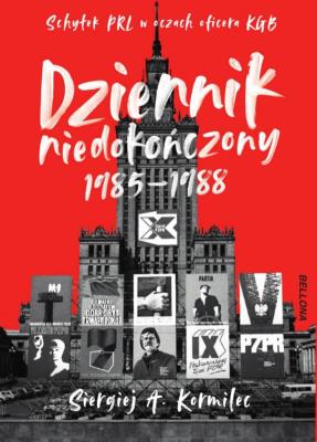 Okładka książki Dziennik niedokończony 1985-1988