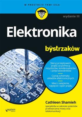 Elektronika dla bystrzaków. Autor: Cathleen Shamieh. SmakLiter.pl Okładka książki Elektronika dla bystrzaków